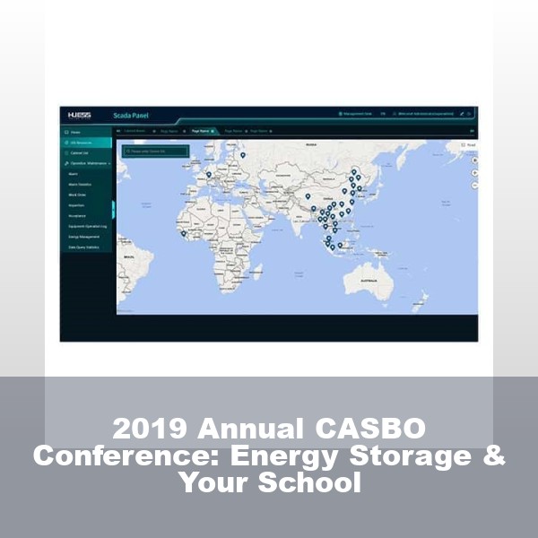 2019 Annual CASBO Conference: Energy Storage & Your School