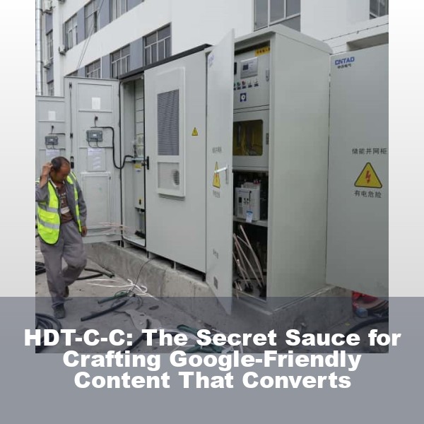 HDT-C-C: The Secret Sauce for Crafting Google-Friendly Content That Converts