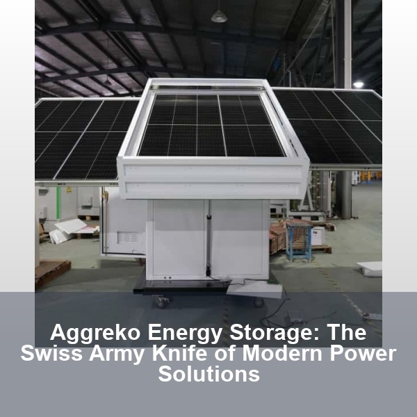 Aggreko Energy Storage: The Swiss Army Knife of Modern Power Solutions