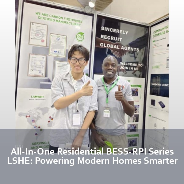 All-In-One Residential BESS-RPI Series LSHE: Powering Modern Homes Smarter