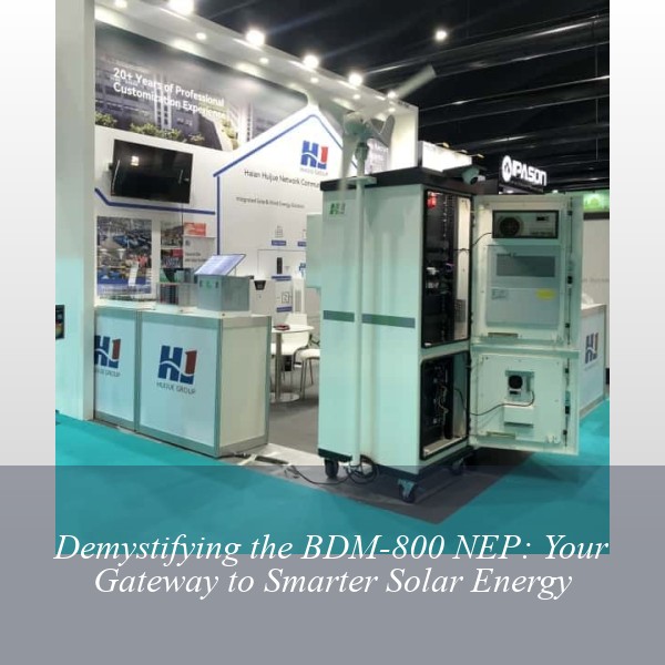 Demystifying the BDM-800 NEP: Your Gateway to Smarter Solar Energy