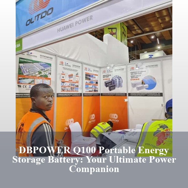 DBPOWER Q100 Portable Energy Storage Battery: Your Ultimate Power Companion
