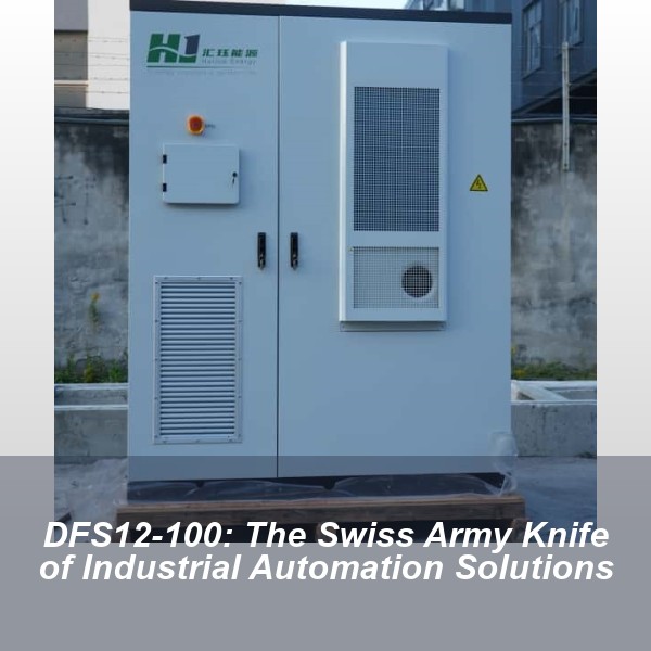 DFS12-100: The Swiss Army Knife of Industrial Automation Solutions