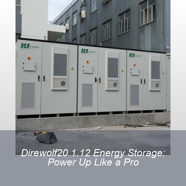 Direwolf20 1.12 Energy Storage: Power Up Like a Pro