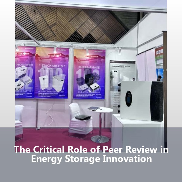 The Critical Role of Peer Review in Energy Storage Innovation