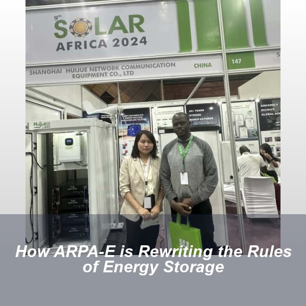 How ARPA-E is Rewriting the Rules of Energy Storage