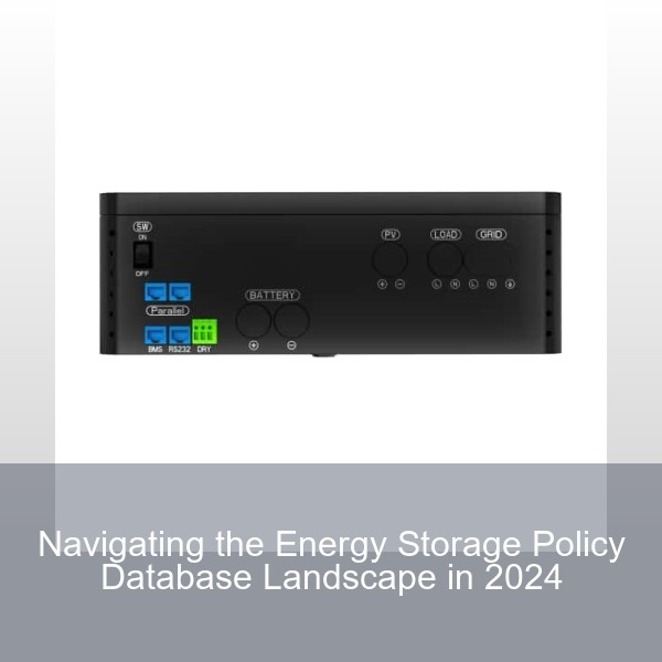 Navigating the Energy Storage Policy Database Landscape in 2024