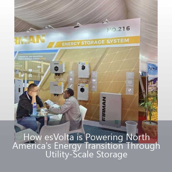 How esVolta is Powering North America's Energy Transition Through Utility-Scale Storage