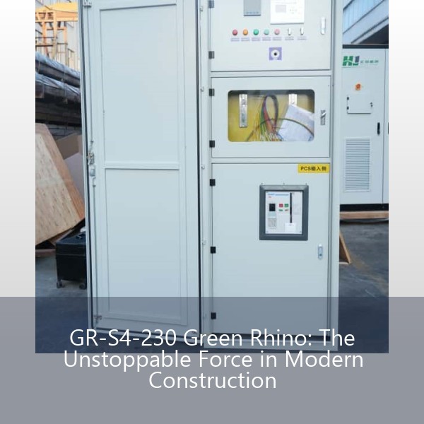 GR-S4-230 Green Rhino: The Unstoppable Force in Modern Construction