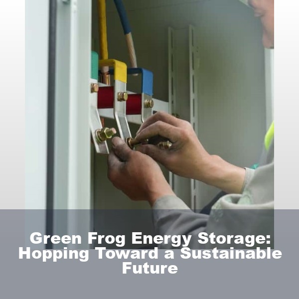 Green Frog Energy Storage: Hopping Toward a Sustainable Future