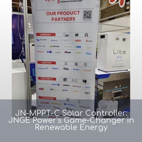 JN-MPPT-C Solar Controller: JNGE Power's Game-Changer in Renewable Energy