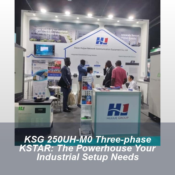 KSG 250UH-M0 Three-phase KSTAR: The Powerhouse Your Industrial Setup Needs