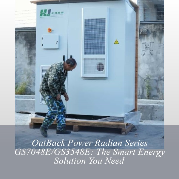 OutBack Power Radian Series GS7048E/GS3548E: The Smart Energy Solution You Need
