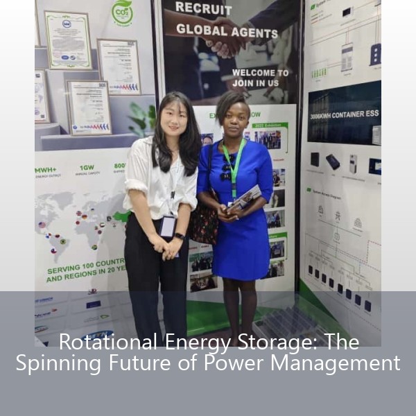 Rotational Energy Storage: The Spinning Future of Power Management