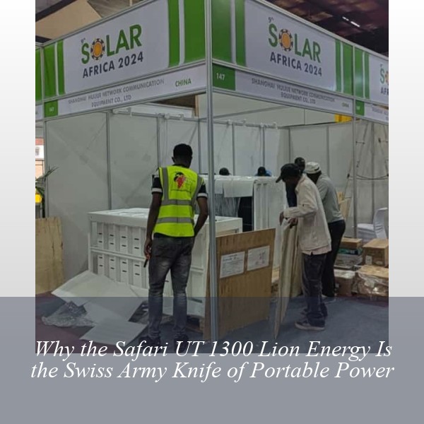 Why the Safari UT 1300 Lion Energy Is the Swiss Army Knife of Portable Power