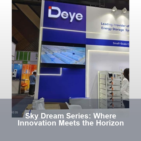 Sky Dream Series: Where Innovation Meets the Horizon