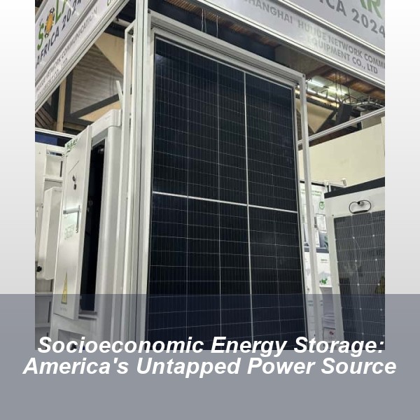Socioeconomic Energy Storage: America's Untapped Power Source