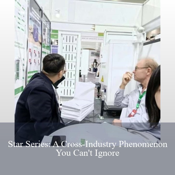 Star Series: A Cross-Industry Phenomenon You Can't Ignore