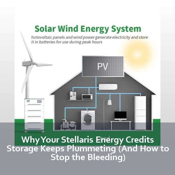Why Your Stellaris Energy Credits Storage Keeps Plummeting (And How to Stop the Bleeding)