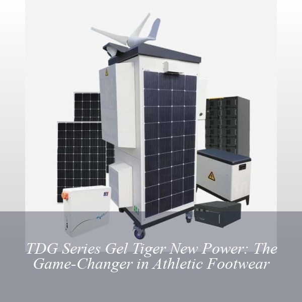 TDG Series Gel Tiger New Power: The Game-Changer in Athletic Footwear
